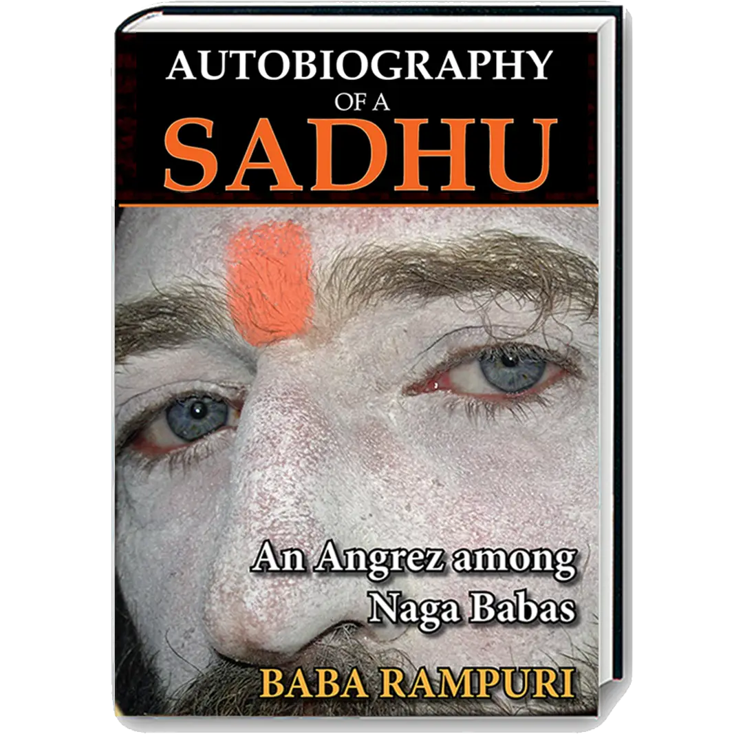 Autobiography of a Sadhu, an Angrez among Naga Babas, book cover